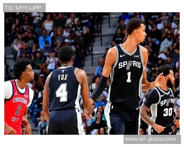 福克斯缺阵却创队史最佳开局新生代马刺如何逆袭成功 福克斯缺阵却创队史最佳开局新生代马刺如何逆袭成功